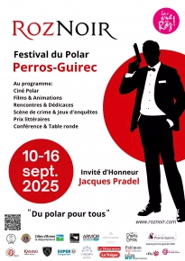 RENCONTRES / DEDICACES au Festival du polar Roz Noir PERROS-GUIREC (22) 82