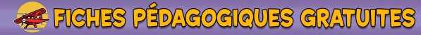 fiches pédagogiques