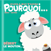 collection-pourquoi-bebert-le-mouton