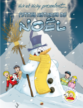 petites-histoires-de-noel-hors-serie-20-auteurs-fetent-le-10eme-anniversaire-de-vick-et-vicky