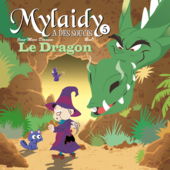 mylaidy-a-des-soucis-t-5-eo-le-dragon