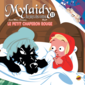 mylaidy-au-pays-des-contes-t11-le-petit-chaperon-rouge