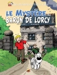 Vick et Vicky T.2 - Le Mystère du Baron de Lorcy vick-et-vicky-t-2-le-mystere-du-baron-de-lorcy