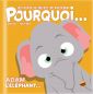 collection-pourquoi-adam-l-elephant