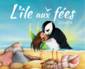 L'île aux fées l-ile-aux-fees