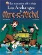 Vick et Vicky T.5 - Les Archanges du Mont-Saint-Michel - T.1 : Le manuscrit vick-et-vicky-t-5-les-archanges-du-mont-saint-michel-t-1-le-manuscrit