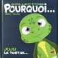 collection-pourquoi-juju-la-tortue