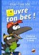 ouvre-ton-bec