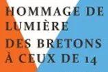 Conférence de Norbert Galesne « Hommage de lumière des Bretons à ceux de 14 » au musée de la Résistance... 37
